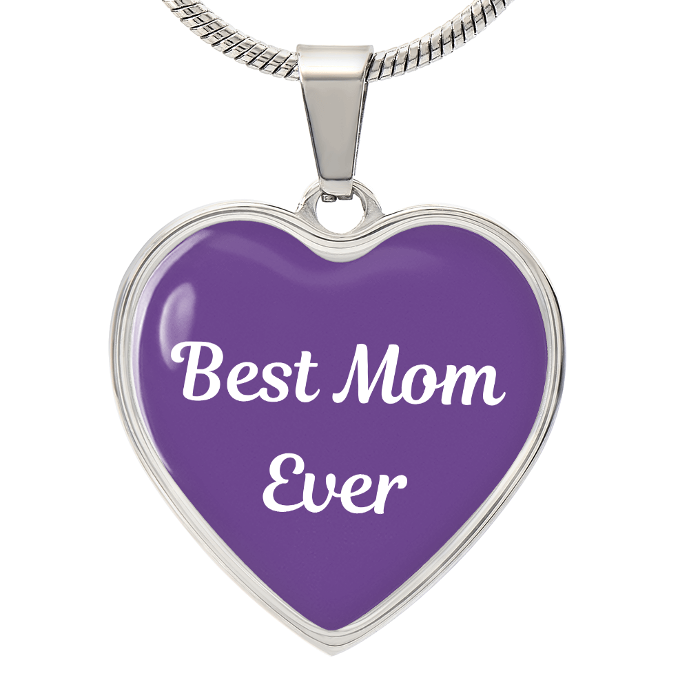 Best Mom Ever Heart Pendant Necklace