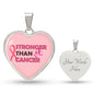 Stronger Than Cancer Heart Pendant Necklace - Pink Ribbon Breast Cancer Support Jewelry, Supportive Pink Ribbon Necklace, Cancer Diagnosis