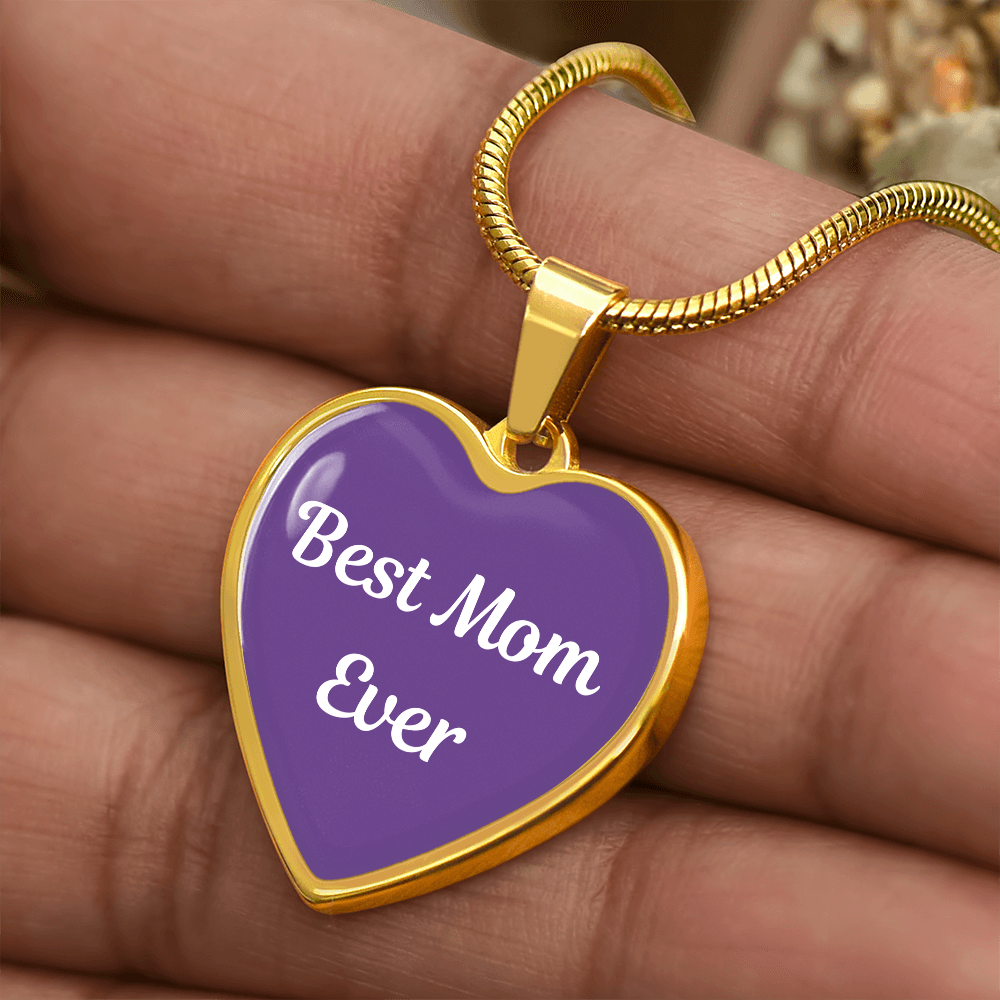 Best Mom Ever Heart Pendant Necklace