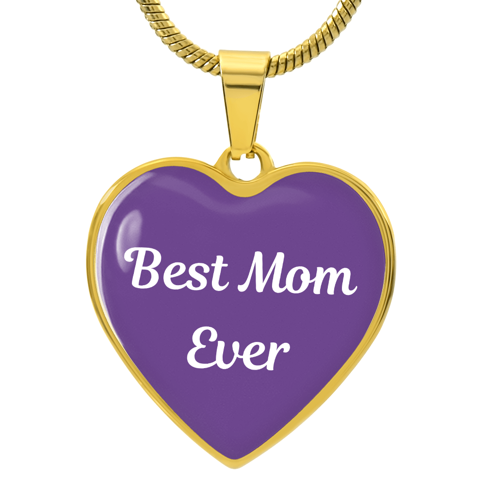 Best Mom Ever Heart Pendant Necklace