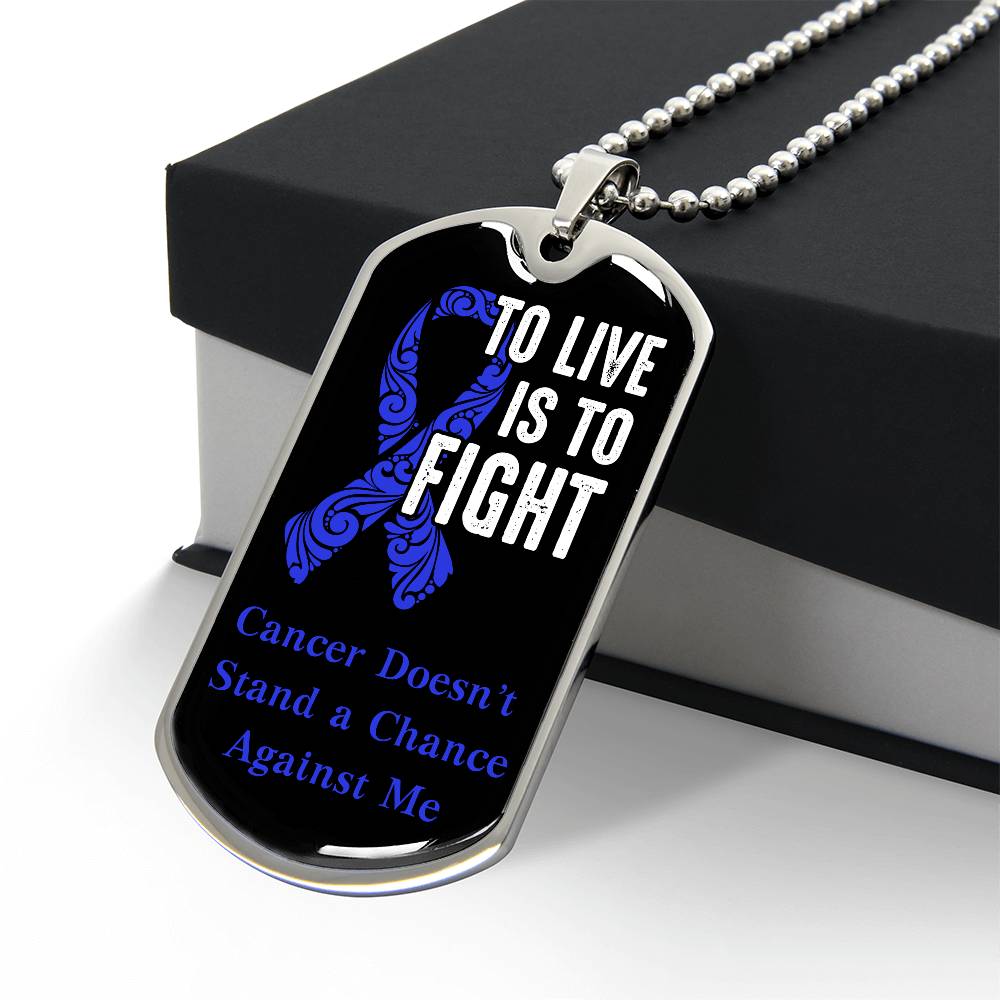 Colon Cancer To Live is To Fight Necklace, Dark Blue Ribbon Colon Cancer Support Gift, Inspirational Jewelry for Colon Cancer Fighters,
