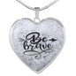 Inspirational Necklace, Inspirational Jewelry, Be Brave Heart Pendant Necklace - TreasureNoni