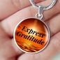 Express Gratitude Pendant Necklace, Inspirational Jewelry, Motivational Jewelry, Inspirational Jewelry for Women