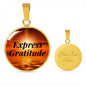 Express Gratitude Pendant Necklace, Inspirational Jewelry, Motivational Necklace - TreasureNoni