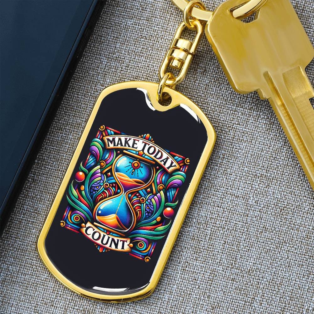 Inspirational Quote Dog Tag Keychain, "Make Today Count" available in a Stainless Steel or Gold Finish. Motivational Dog Tag Keychain for Everyday Inspiration