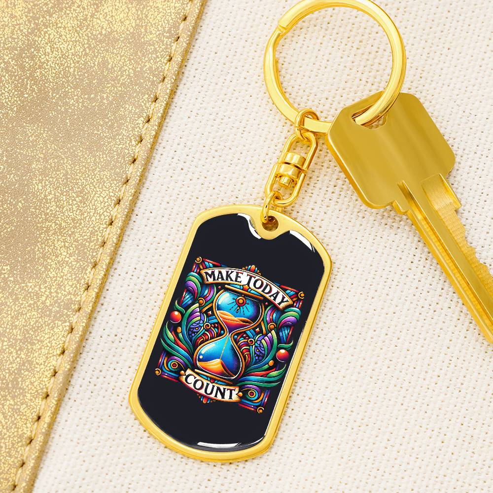Inspirational Quote Dog Tag Keychain, "Make Today Count" available in a Stainless Steel or Gold Finish. Motivational Dog Tag Keychain for Everyday Inspiration