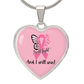 I Will Fight and I Will Win Heart Necklace – Breast Cancer Support Pendant, Pink Ribbon Fighter Survivor Jewelry Gift