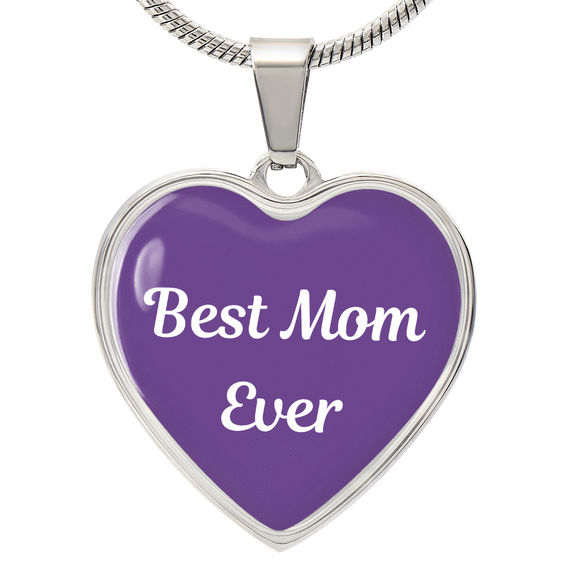 Best Mom Ever Heart Pendant Necklace