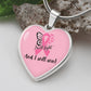 I Will Fight and I Will Win Heart Necklace – Breast Cancer Support Pendant, Pink Ribbon Fighter Survivor Jewelry Gift