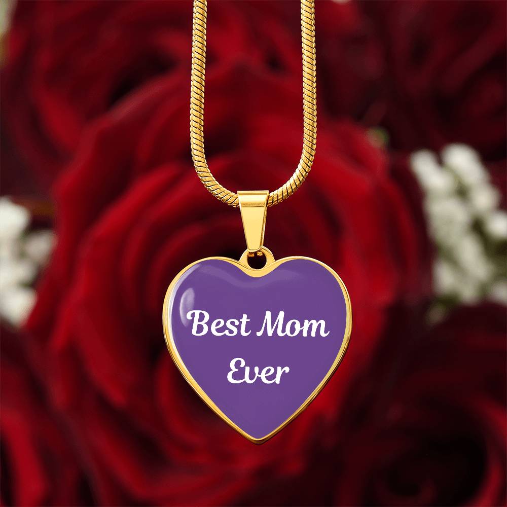 Best Mom Ever Heart Pendant Necklace