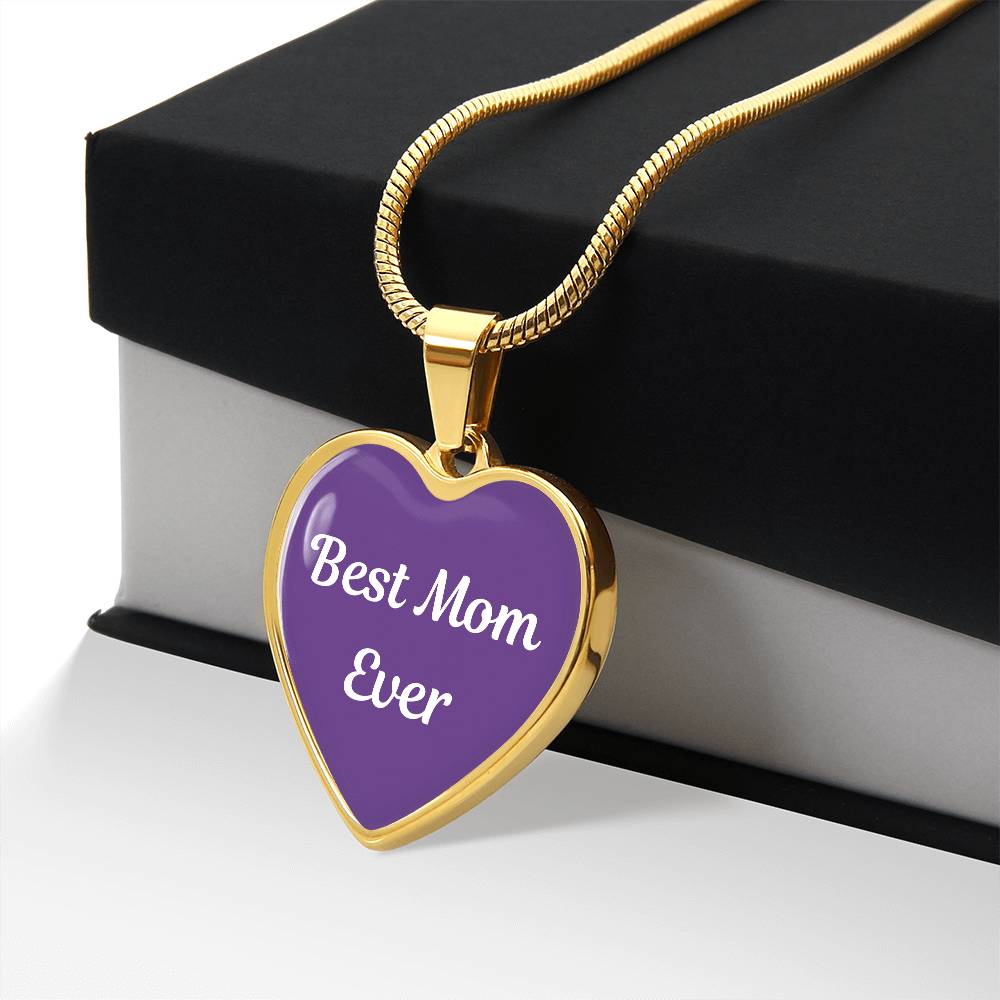 Best Mom Ever Heart Pendant Necklace