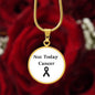 Not Today Cancer Necklace, Skin Cancer Awareness Black Ribbon Pendant, Inspirational Cancer Support Gift, Encouragement Gift for Fighters & Survivors