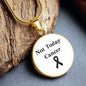 Not Today Cancer Necklace, Skin Cancer Awareness Black Ribbon Pendant, Inspirational Cancer Support Gift, Encouragement Gift for Fighters & Survivors