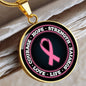 Breast Cancer Support Circle Necklace, Pink Ribbon Survivor Gift, Courage Hope Strength Love, Engravable Stainless Steel or 18K Gold Finish
