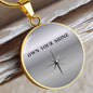 Own Your Shine Necklace, Inspirational Circle Pendant, Motivational Jewelry for Women, Confidence Gift, Empowerment Necklace