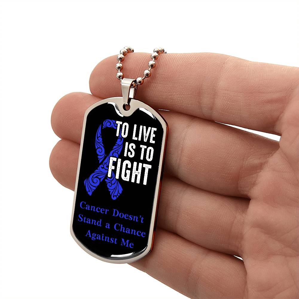 Colon Cancer To Live is To Fight Necklace, Dark Blue Ribbon Colon Cancer Support Gift, Inspirational Jewelry for Colon Cancer Fighters,