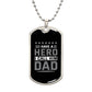 Sentimental Gift for Dad - 'I Have a Hero, I Call Him Dad' Dog Tag Necklace, Father's Tribute Jewelry, Memorable Birthday Present for Dad
