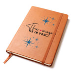 Positive Vibes 'The Magic Is In You' Vegan Leather Journal - Perfect for Daily Reflections, Unique Encouragement Gift, Great for Personal Growth,