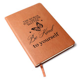Inspirational Journal - Uplifting Be Kind To Yourself Leather Diary, Best for Personal Growth and Mindfulness, Great Self-Love Gift"