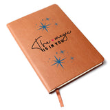 Positive Vibes 'The Magic Is In You' Vegan Leather Journal - Perfect for Daily Reflections, Unique Encouragement Gift, Great for Personal Growth,