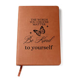 Inspirational Journal - Uplifting Be Kind To Yourself Leather Diary, Best for Personal Growth and Mindfulness, Great Self-Love Gift"