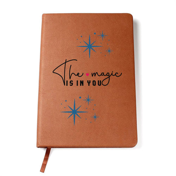 Positive Vibes 'The Magic Is In You' Vegan Leather Journal - Perfect for Daily Reflections, Unique Encouragement Gift, Great for Personal Growth,