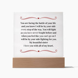 Cancer Support Gift For Sister, Breast Cancer Gift For Sister, Cancer Support Acrylic Plaque, Fight Cancer Gift, Chemo Support Gift For Sister