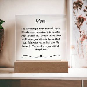 Cancer Gift For Mom, Cancer Support Gift For Mom, Cancer Support Acrylic Plaque, Breast Cancer Gift For Mom, Chemo Gift For Mother, Acrylic Plaque Support Gift For Mom