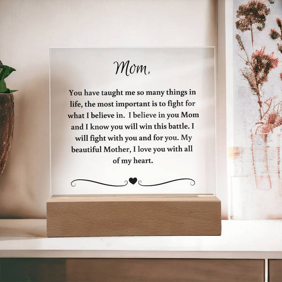 Cancer Gift For Mom, Cancer Support Gift For Mom, Cancer Support Acrylic Plaque, Breast Cancer Gift For Mom, Chemo Gift For Mother, Acrylic Plaque Support Gift For Mom