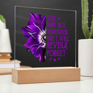 Alzheimer's I Will Never Forget Acrylic Plaque, Alzheimer's Support Gift, Alzheimer's Memorial Plaque