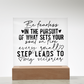 Square Acrylic Inspirational Quote Plaque, Inspirational Decor for Daily Motivation, Unique Gift for Go-Getters, Ideal Gift for Daughters