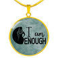 I Am Enough, Inspirational Jewelry, Women Empowerment Necklace, Motivational Jewelry - TreasureNoni