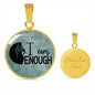 I Am Enough, Inspirational Jewelry, Women Empowerment Necklace, Motivational Jewelry - TreasureNoni
