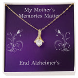 My Mother's Memories Matter Alzheimers Jewelry, Alzheimer's Pendant Necklace, Alzheimer's Awareness, Alzheimer's Support Mom, End Alzheimer's