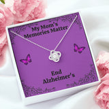 My Mom's Memories Matter Alzheimers Jewelry, Alzheimers Necklace, Alzheimers Awareness, Alzheimers Support Mom, End Alzheimers