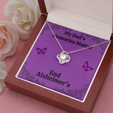 My Dad's Memories Matter Alzheimers Jewelry, Alzheimers Necklace, Alzheimers Awareness, Alzheimers Support Dad, End Alzheimers