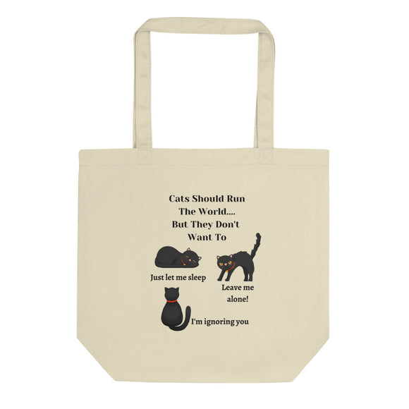 Cats Should Run The World, Cat Lover Eco Tote Bag, Cat Humor, Funny Gift For Cat Lover, Animal Lover Gifts, Graphic Eco Tote Bags