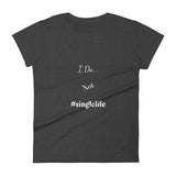 Single Shirt, Forever Alone Shirt, Single Forever, Breakup Shirt, Divorce Party, Women’s Premium T-Shirt - TreasureNoni
