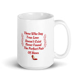 Shoe Lover Humor, Shoe Lover Mug, Shoe Addict Mug, Shopaholic Humor Mug, Great Gift for Shoe Lovers
