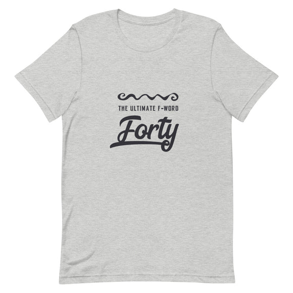40th Birthday Shirt, 40th Birthday Gift, 40th Birthday Short-Sleeve Unisex T-Shirt - TreasureNoni