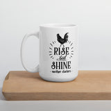 Rise and Shine Mother Cluckers Mug, Funny Chicken Mug, Humorous Coffee Mug, Animal Theme Mugs - TreasureNoni